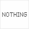 Nothing